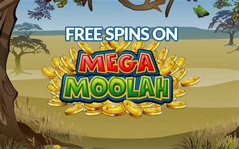 mega moolah free spins